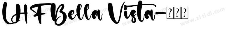 LHF Bella Vista字体转换